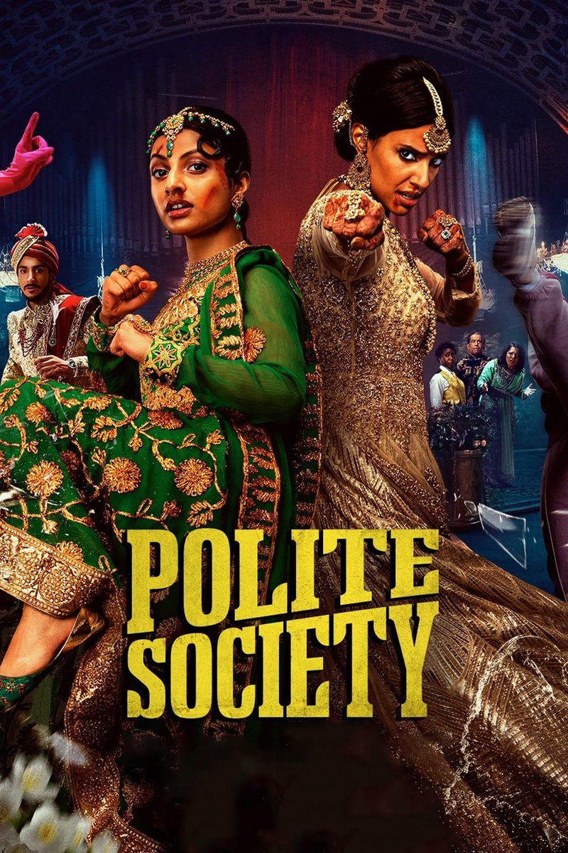 Polite Society (2023)
Streaming Now
Peacock
#PoliteSociety