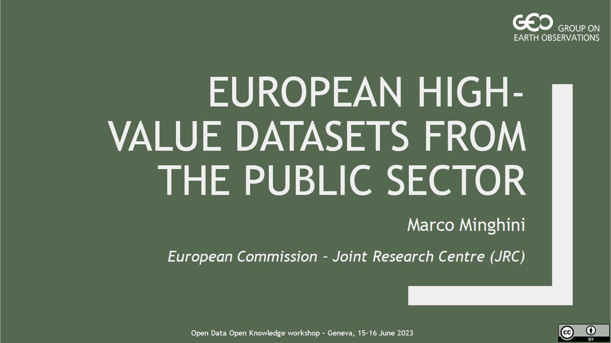 Slides of my #ODOK2023 talk on European high-value datasets, and how 🇪🇺 lessons learnt can be useful to GEO activities &amp; guidelines on open data licensing, are available at github.com/MarcoMinghini/…

PS aligned with the GEO Data Licensing Guidance, license is CC BY 4.0 😉