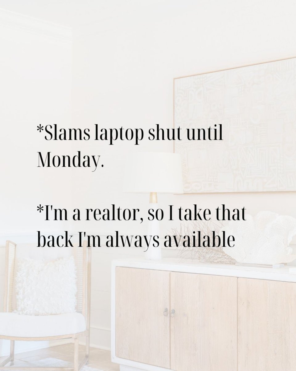 When your dedication to serving clients knows no bounds, even on weekends. Ready to tackle any real estate challenge, any day of the week! 

#AlwaysOnCall #RealtorLife