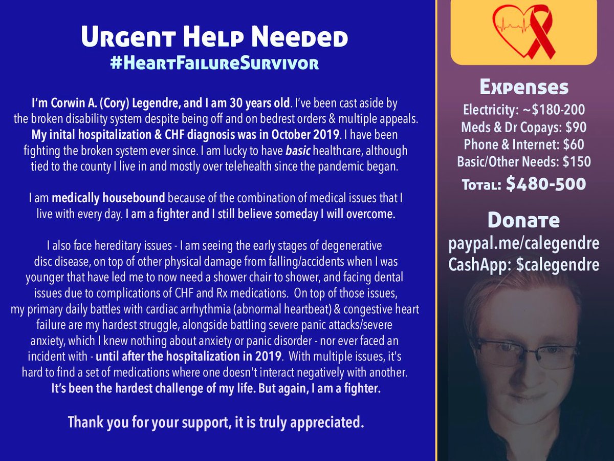 corylegendre's tweet photo. Help is needed. Please take a moment to read about my situation as a #HeartFailure survivor, share &amp; donate if possible.   

Thank you.  💚
https://t.co/IZwfNeL6Gs

#MutualAidRequest 
#MutualAid #HumanityFirst @sme_rt
#DisabilityTwitter @BlazedRTs #KickStreamer https://t.co/SyeJsqtRlY