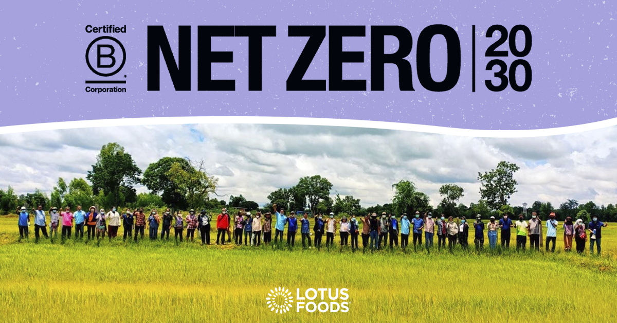 At @LotusFoods, we're proud to join other #BCorp companies and commit to accelerating reductions in our company's emissions to be Net Zero by 2030. Find out more here ➡️ bit.ly/42CdUvC #lotusfoods #morecropperdrop #climatechangesolutions @bcorpuscan @ProjectDrawdown
