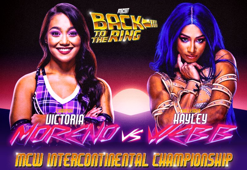 MCWDetroit's tweet photo. After her heinous actions on Ascension, @_HayleyWebb has secured herself another shot at the MCW Intercontinental Championship against @Vi__Moreno at #B2TR! Will she be able to pull off the victory? Or will there be another referee mistake? We'll find out June 25th! https://t.co/ns6zMqFbAi