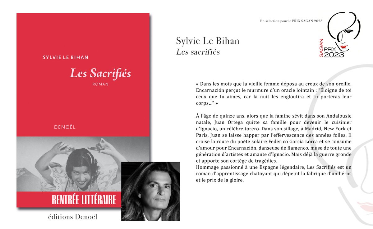 Sélection du prix Françoise Sagan 2023 @SylvieLeBihan  -  Les sacrifiés
aux <a href="/EDITIONSDENOEL/">Les éditions DENOËL</a>
#PrixFrancoiseSagan #françoisesagan #roman #prixlitteraire #prixsagan #selection #litterature  #sylvielebihan #lessacrifies #editionsdenoel#PrixFrancoiseSagan2023