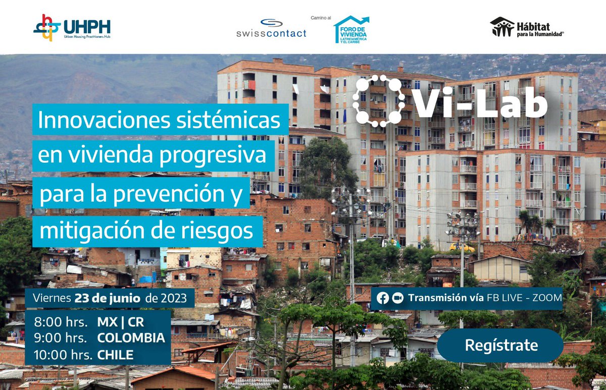 PlataformaUHPH's tweet photo. ¡Aparta la fecha!
🏡 #ViLab 👉 Innovaciones sistémicas en #vivienda progresiva para la prevención y mitigación de riesgos" en camino al 5to. Foro de Vivienda y Hábitat, Latinoamérica y el Caribe en colaboración con Swisscontact.
¡Te esperamos! https://t.co/Qv5GANP9HY