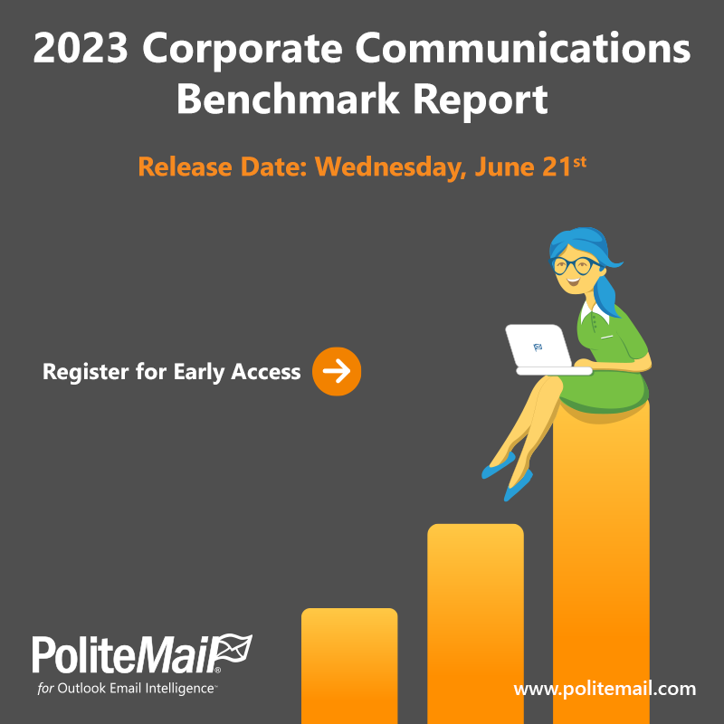 Register now for the 2023 Corporate Communications Benchmark Report.
politemail.com/internal-email…

#benchmarking #internalemail #internalcomms #dataanalysis