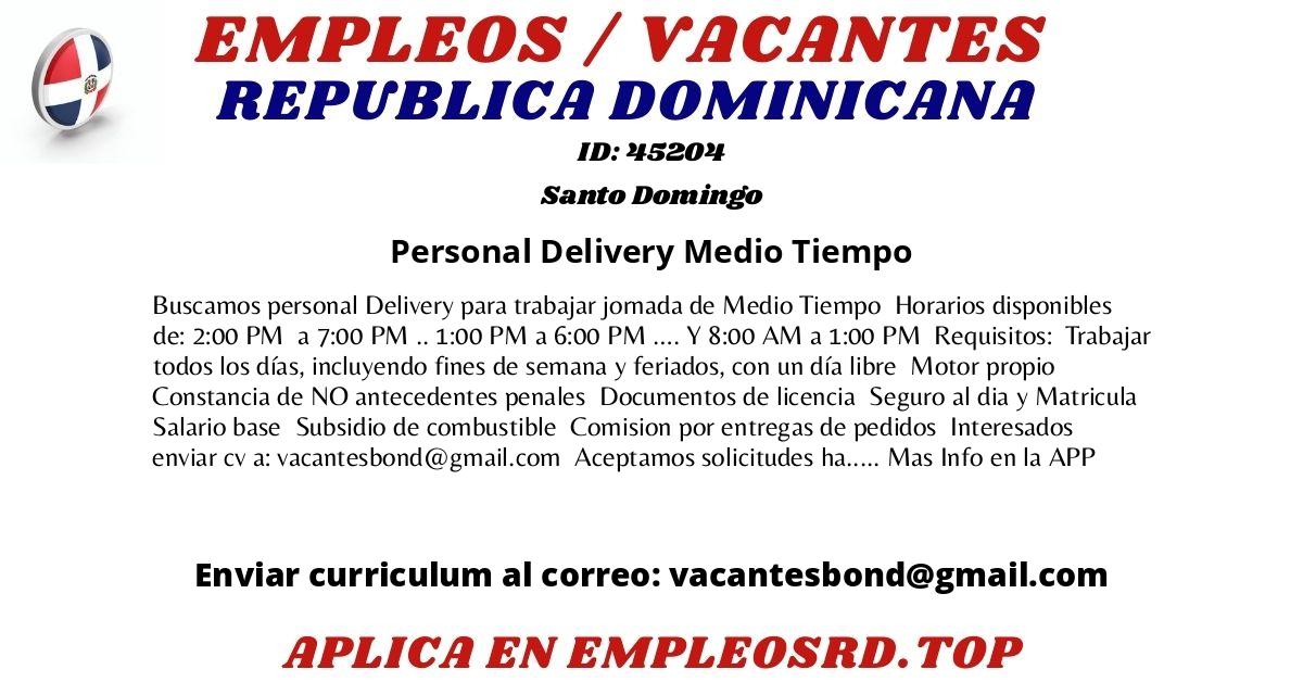 Personal Delivery Medio Tiempo  Santo Domingo  
 🔽 ⬇ APLICA YA ❗  ⬇  🔽 
 play.google.com/store/apps/det… 
#oportunidadlaboral #oportunidaddetrabajo #empleo #cv #republicadominicana #empleosrd #empleord #vacante #SantoDomingo