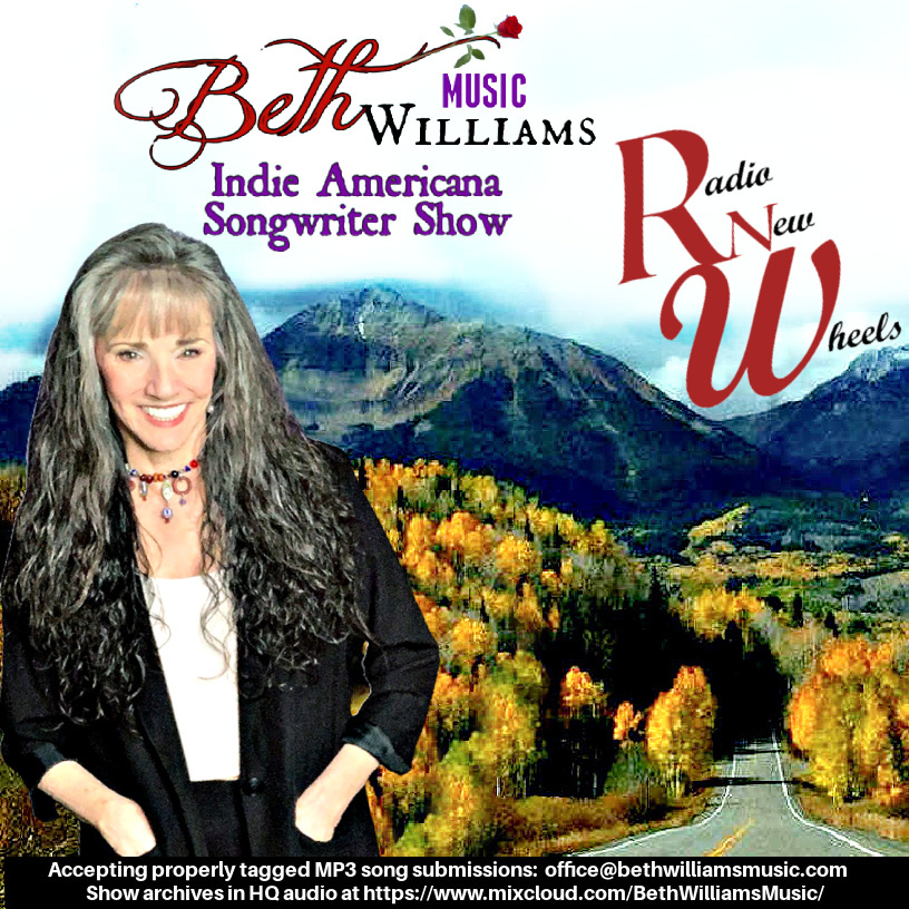 Today 3:30 pm (MT USA)
(23:30 Dutch time)
* at Radio New Wheels *
Beth Williams
The Indie Americana Songwriter Show
.
.
#americanasongwriter #indiesingersongwriter #Americana
#bethwilliamsmusic #countrymusic #radio
new-wheels.nl