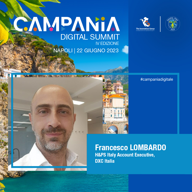 Francesco Lombardo, H&amp;PS Italy Account Executive, <a href="/DXCTechnology/">DXC Technology</a>, interviene al “Campania Digital Summit”. Partecipa alla Sessione Parallela 1 con focus sulla #sanità #digitale in Campania" - 22 giugno, 11.30-13.30, Napoli.

Registrati: lnkd.in/dfchu7u5

#CampaniaDigitale