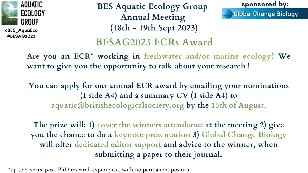 📢 are you an #ECR attending our #BESAG2023 conference? then why not applying for our  ECR price! you can give a keynote talk, have a free ticket and dedicated editor support when submitting a paper to our sponsor journal: <a href="/GlobalChangeBio/">Global Change Biology</a> ! 🤩📢 #freshwater #marine