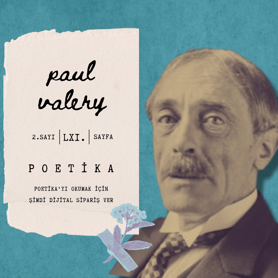 PoetikaDer's tweet photo. Paul Valery çevirileri Poetika Dergi ikinci sayısında yayında. https://t.co/UZxxTvOnTl