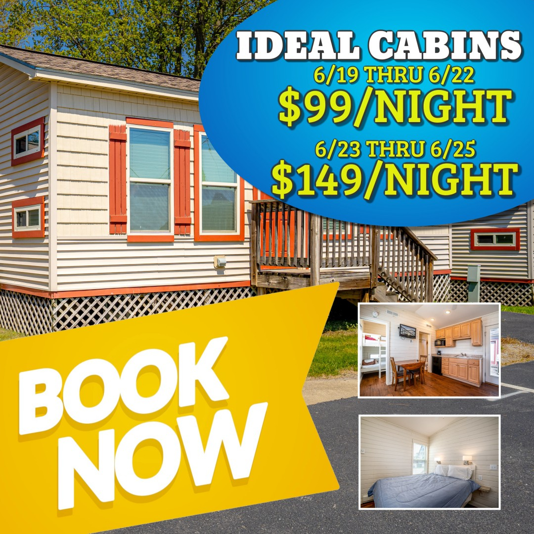 𝙄𝑫𝙀𝑨𝙇 𝘾𝑨𝘽𝑰𝙉𝑺  𝙊𝑭𝙁𝑬𝙍 𝙀𝑿𝙏𝑬𝙉𝑫𝙀𝑫

Enjoy big savings on our Ideal Cabins through the remainder of June!  These cozy accommodations comfortably sleep a group of 4-5 people and is just steps away from the excitement of Indiana Beach.

bit.ly/IdealCabins