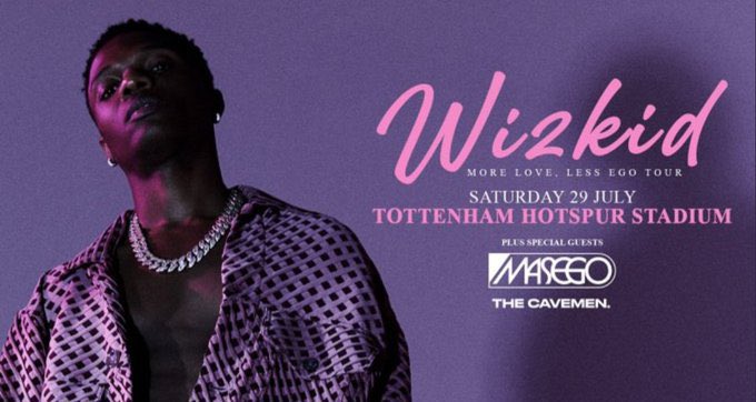 UK 🇬🇧 #wizkidFc there would be no covered seats #MoreLoveLessEgoTour   

@wizkidayo added few tickets to his TottenhamHotspurs Stadium lately 

Cop your tickets 🎟️ Fast :> Starboy.co.uk 

  80,000 people about to Experience Greatness 🔥 . > 🗓️ July 29th