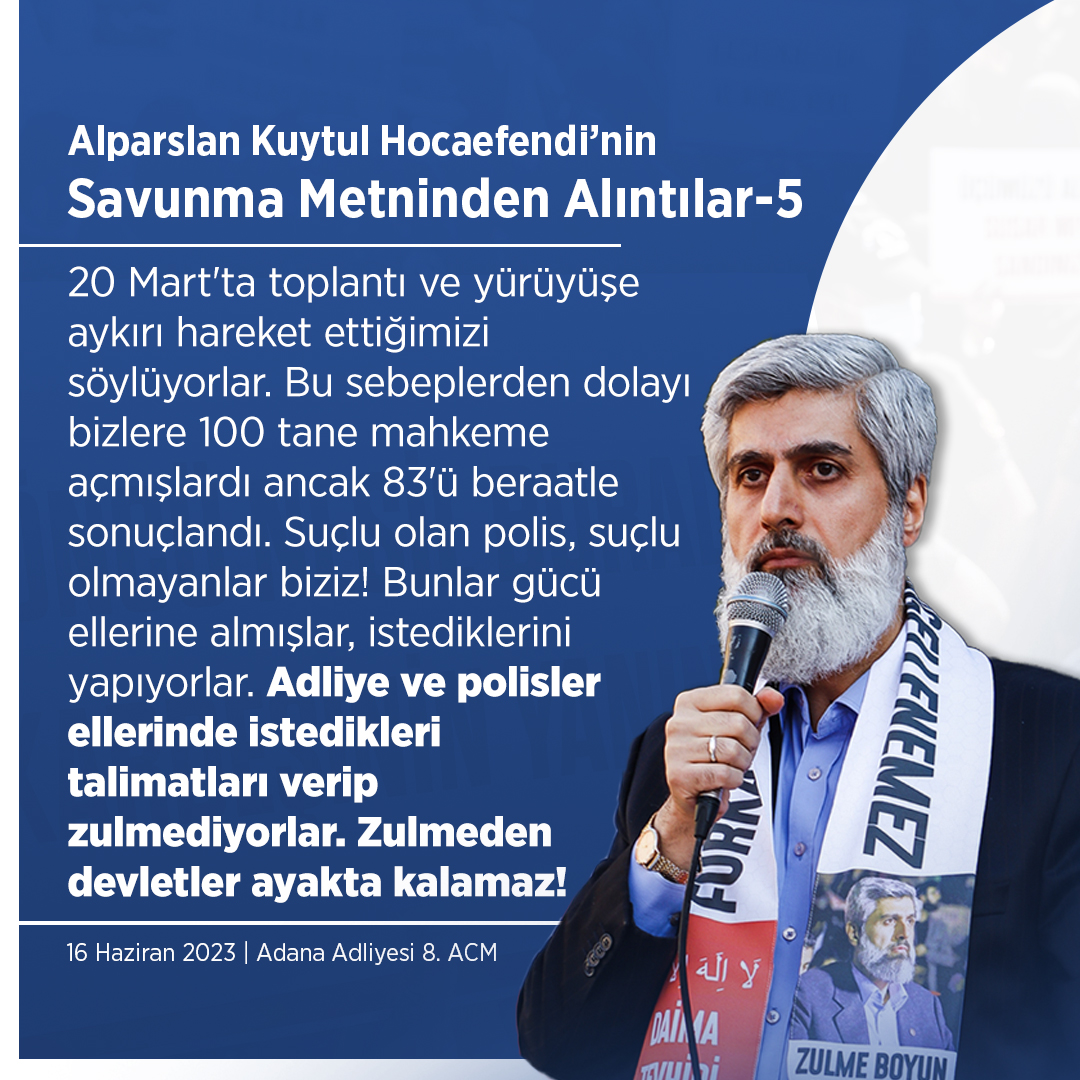 Alparslan Kuytul Hocaefendi'nin Savunma Metninden Alıntılar   - 5 -   #AdanaAdliyesi  AlparslanHoca TahliyeEdilsin