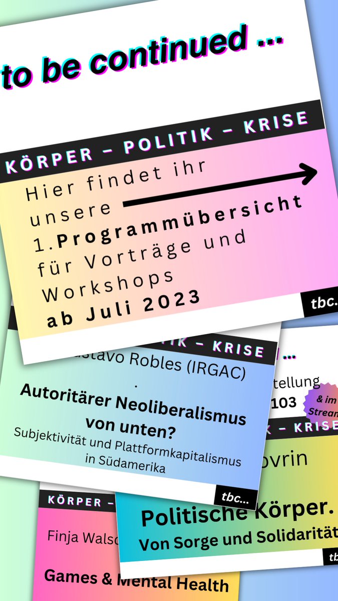 Unsere 1. Reihe ab Juli'23
KÖRPER–POLITIK–KRISE

Als loser Zusammenschluss von Studierenden &amp; Wissenschafler*innen wollen wir uns mit euch über Gesellschaft &amp; Politik sowie Bedingungen des Lernens über aktuelle Krisen &amp; alternative Zukünfte austauschen.

instagram.com/to_be_continue…