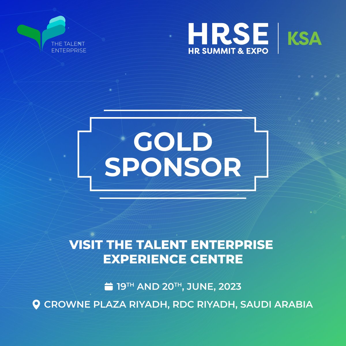 The Talent Enterprise is a Gold Sponsor at the HRSE Riyadh, on the 19th - 20th of June, 2023, at the Crowne Plaza Riyadh, RDC, Saudi Arabia. Visit The Talent Enterprise Experience Centre at Booth B24. 

#HRSEKSA #Thetalententerprise #HRTech #FutureTalent