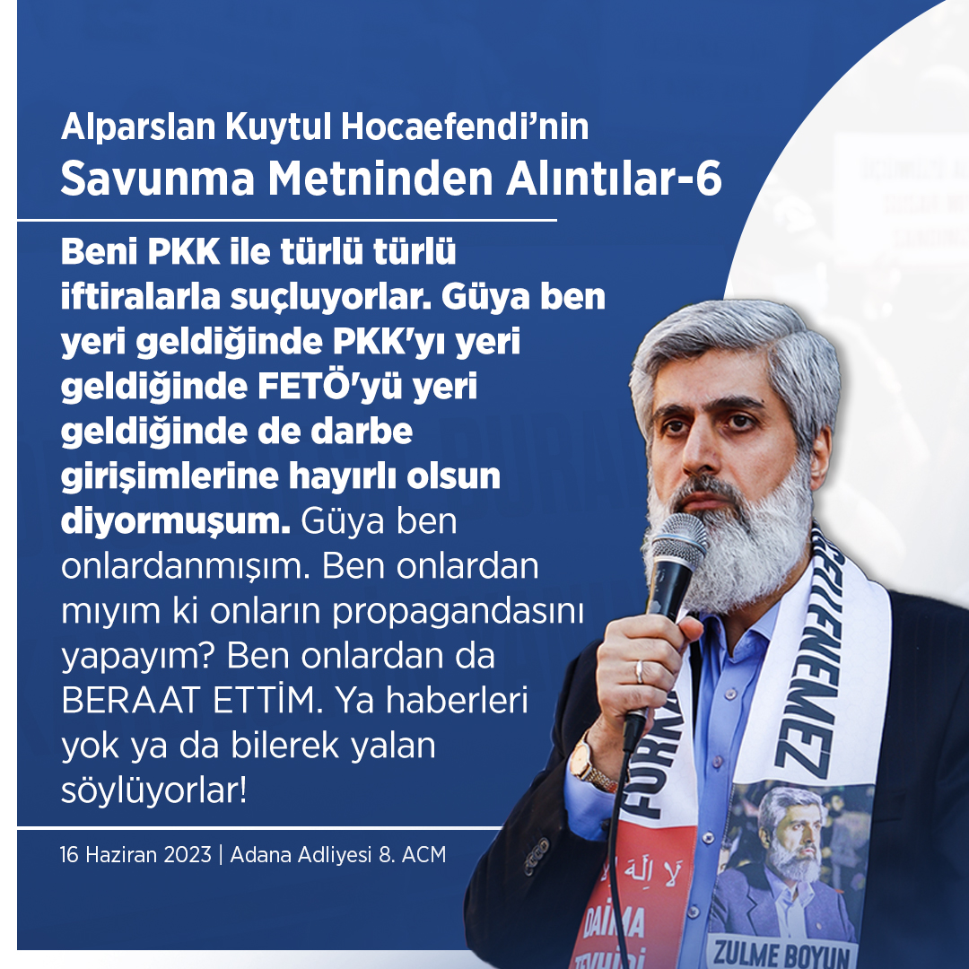 Alparslan Kuytul Hocaefendi'nin Savunma Metninden Alıntılar   - 6 -   #AdanaAdliyesi  AlparslanHoca TahliyeEdilsin