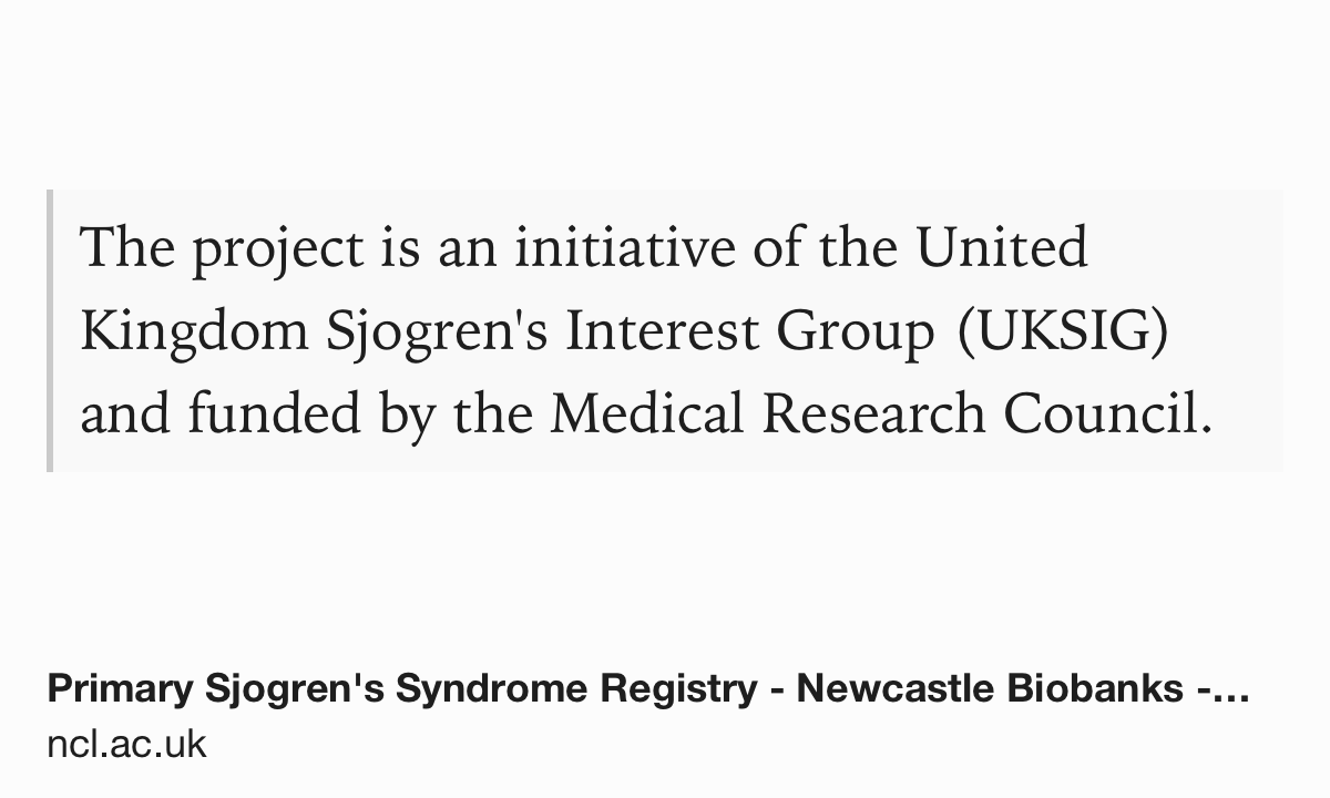 Primary Sjogren's Syndrome Registry - Newcastle Biobanks -  ncl.ac.uk/biobanks/colle…

As well as refusing to put much  money into #mecfs research, @the_MRC also funds the Biobank & tissue banks for other diseases, such as sjogrens whilst pwME fund our own or go without