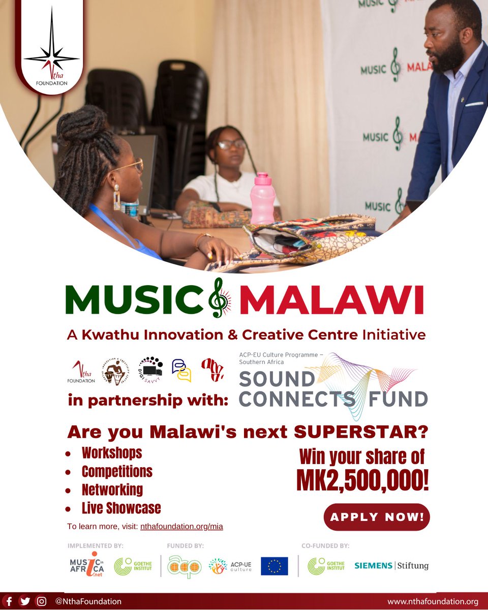 @NthaFoundation is operationalising @Music4Malawi - a FULLY FUNDED @KwathuCentre initiative for Malawian and Malawi-based creatives. 

The 2023 cohort is funded by #SoundConnectsFund, an initiative by @MusicInAfrica (MIAF) and @GoetheInstitut.  Apply NOW: music4malawi.com/apply/