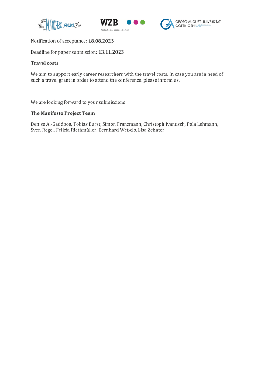 Manifesto Project (@manifesto_proj) on Twitter photo 📢 Call for Papers! We invite users of the Manifesto Project Dataset and/or the Manifesto Corpus to submit abstracts for our conference on 27-28 November 2023 at <a href="/uniGoettingen/">Uni Göttingen</a>, co-organized by the <a href="/WZB_Berlin/">WZB</a>. Find more details on our website: manifesto-project.wzb.eu/conference-2023 or below ⤵️ 📢 Call for Papers! We invite users of the Manifesto Project Dataset and/or the Manifesto Corpus to submit abstracts for our conference on 27-28 November 2023 at <a href="/uniGoettingen/">Uni Göttingen</a>, co-organized by the <a href="/WZB_Berlin/">WZB</a>. Find more details on our website: manifesto-project.wzb.eu/conference-2023 or below ⤵️