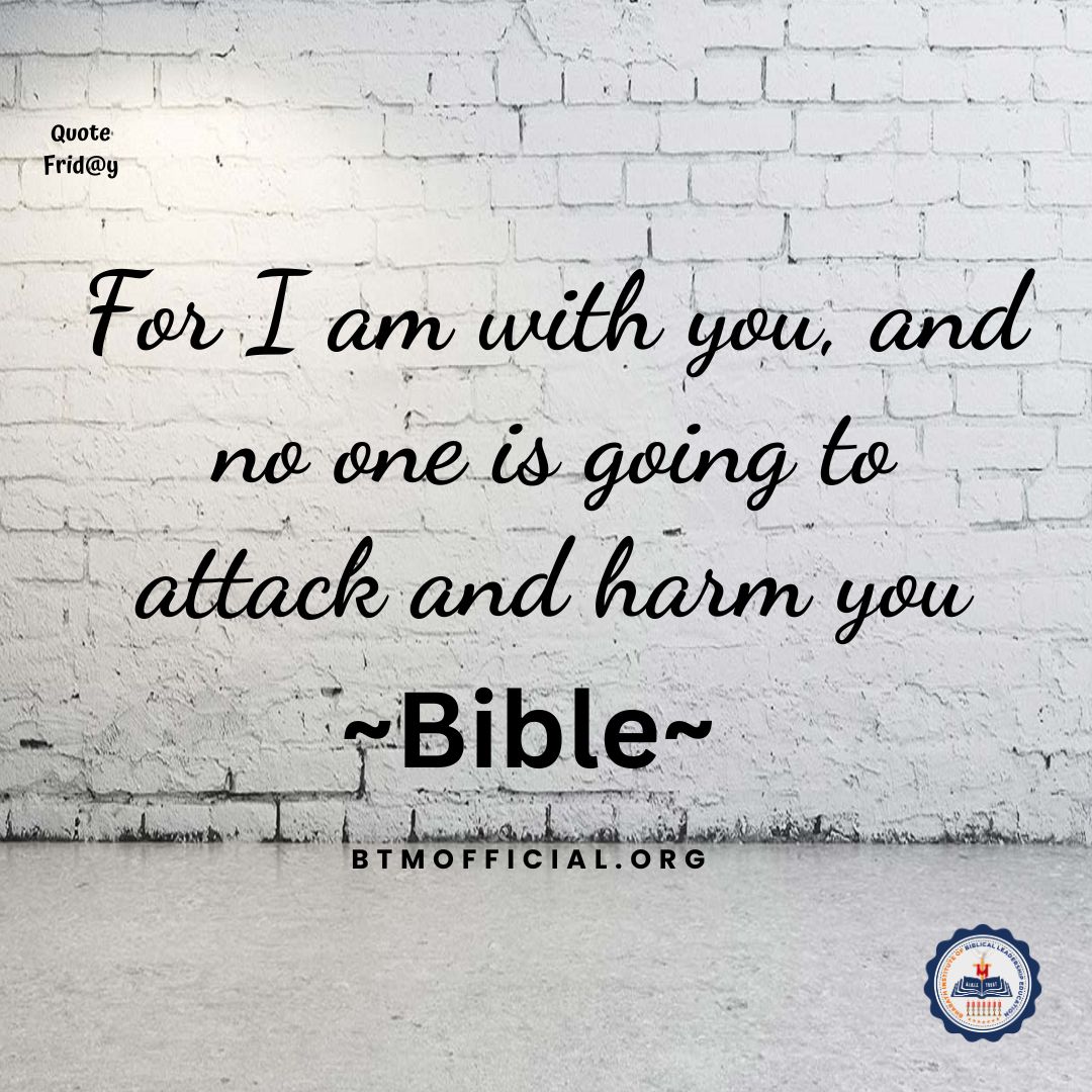 #Ssef (Something #Special Every #Friday )
#Quotefriday #English

#Bibletrustministries #BTM ​#Truewisdom ​#Bible ​#Quotes #Christianquotes #God #Faith #Peace #Hope #Love #theBible #theLord ​#BTMOfficial #NewTestament #Acts #attack #harm #with #you