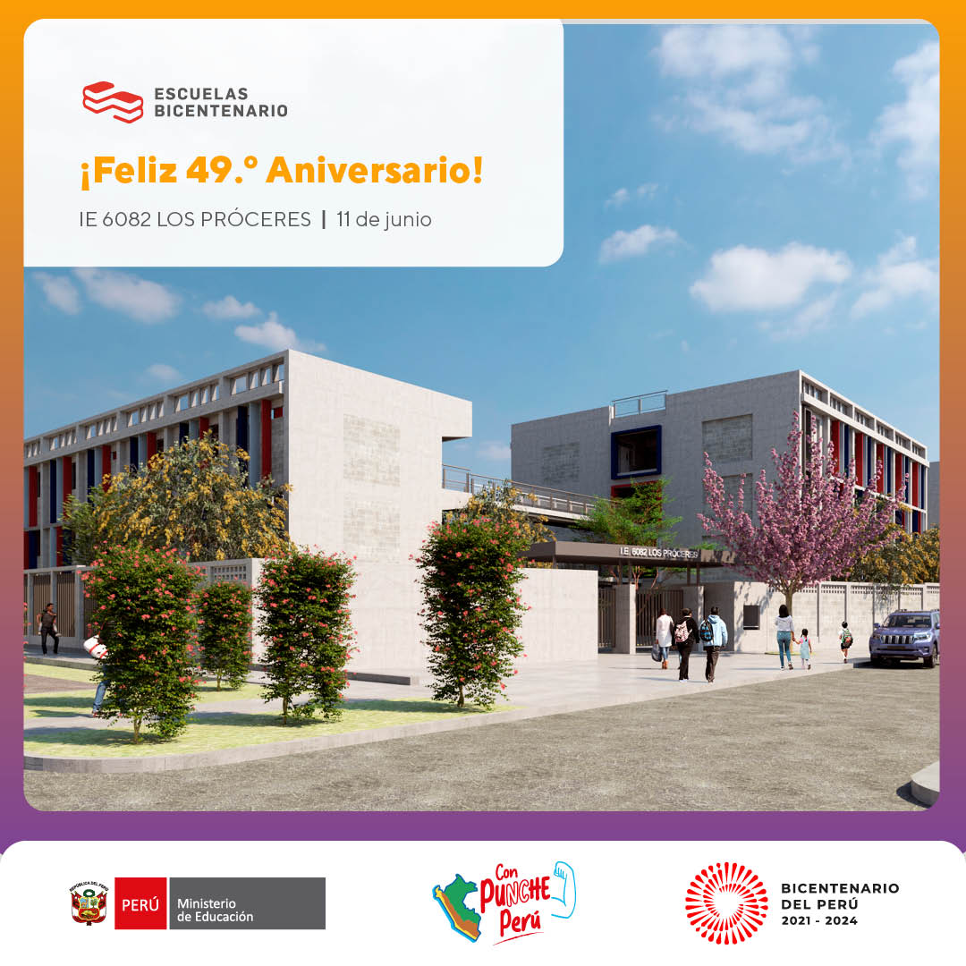 ebicentenariope's tweet image. 🥳#FelizAniversario | ¡Saludamos por su semana de aniversario a la IE 6082 Los Próceres! La institución educativa celebra 49º de creación y está próxima a convertirse en una de las #EscuelasBicentenario en el distrito de #SantiagoDeSurco. ¡Felicidades a la comunidad educativa! 🤗