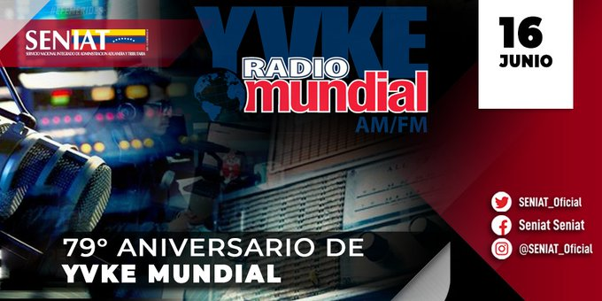 seniat_oppgin's tweet photo. 🗓️#TalDíaComoHoy se celebra el 79 aniversario de YVKE Mundial. Desde el SENIAT felicitamos a todos los que laboran en este importante medio de comunicación. https://t.co/jfPfqMBofi