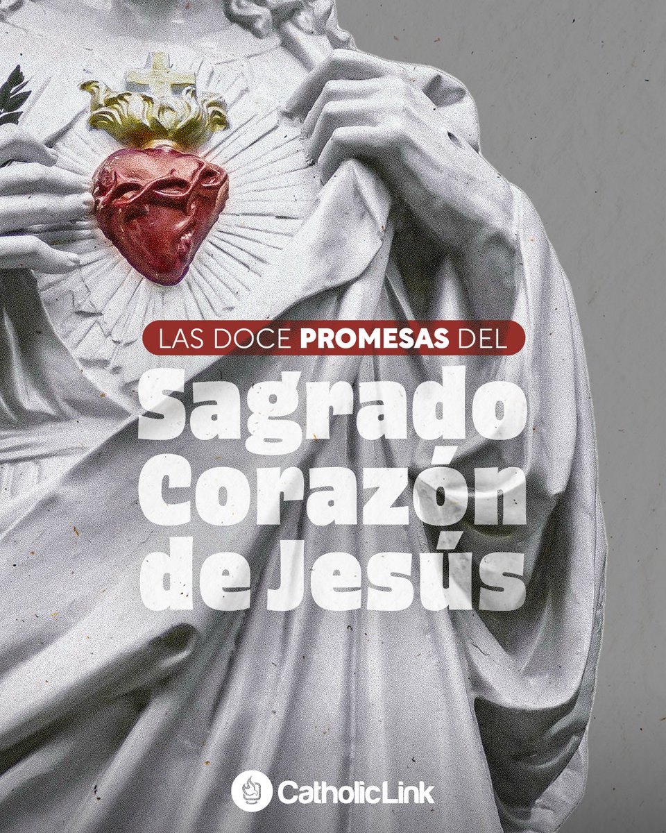 catholiclink_es's tweet photo. Hoy celebramos al Sagrado Corazón de Jesús y estas son las doce promesas que Él nos hace a quienes seamos devotos de su corazón ❤️‍🔥 (Hilo) https://t.co/1oV8whG4SZ
