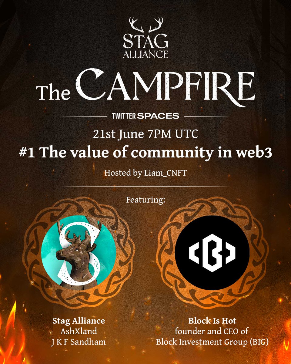 StagAlliance's tweet image. The Campfire x @Block_Is_Hot_7 x founders @jkfsandham and @AshXlandZ

- The value of community in web3
- Alliance Guilds and how you can get involved
- Our biggest collab yet

Hosted by @liam_CNFT

#ada #cardano #CardanoADA  #cnft #CNFTCommunity