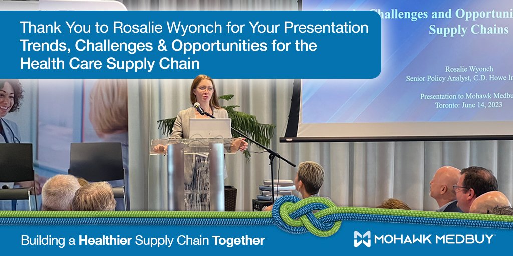 It was great to hear Rosalie Wyonch’s thoughts on “Trends, Challenges & Opportunities for the Health Care Supply Chain” at our #MohawkMedbuy gathering earlier this week. Rosalie is the Senior Policy Analyst at @CDHoweInstitute. #HealthierTogether
