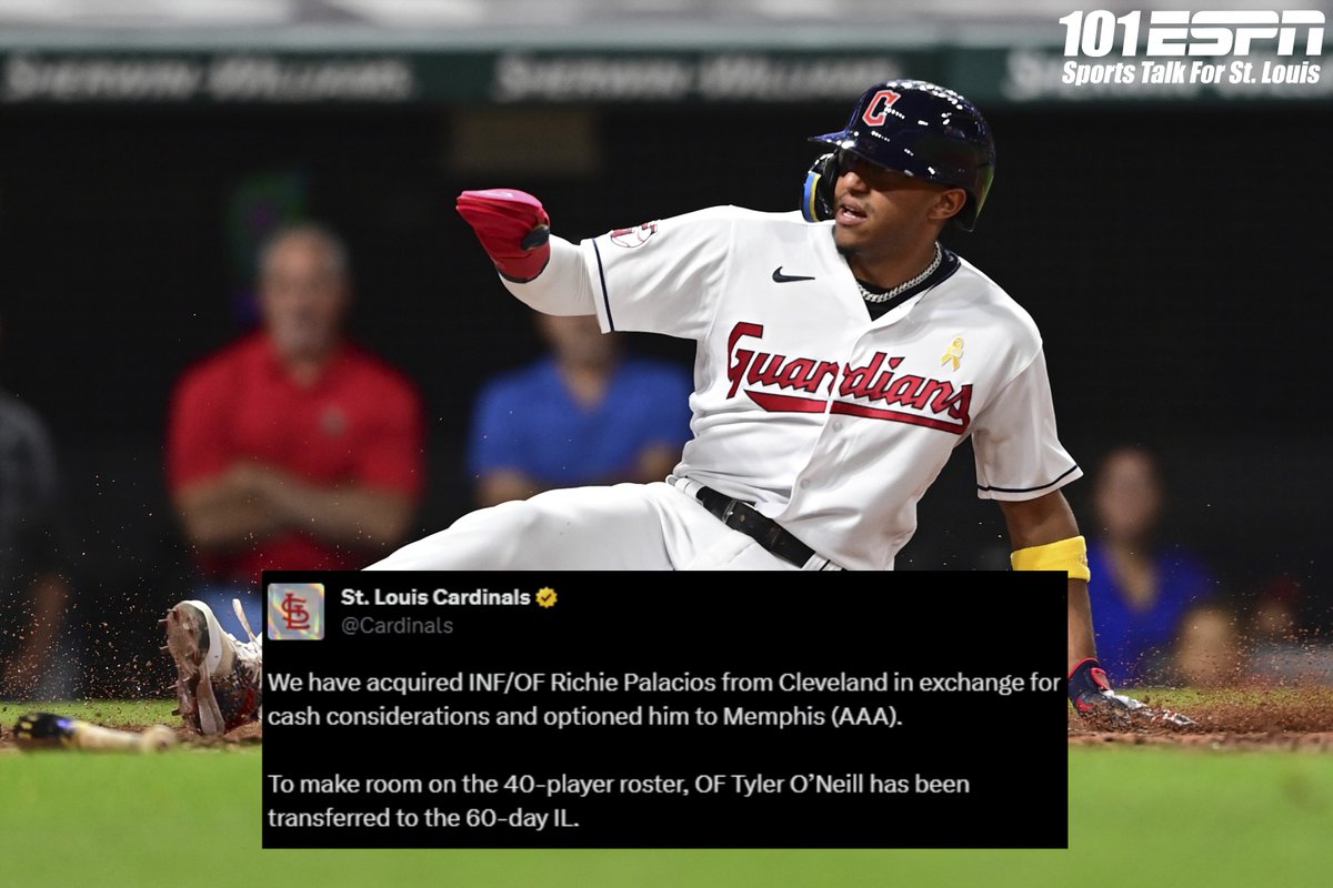 The #STLCards have acquired INF/OF Richie Palacios from the Cleveland Guardians in exchange for cash considerations and have optioned him to Memphis.

Tyler O’Neill has been transferred to the 60-day IL to make room on the 40-player roster. https://t.co/s5c1jDQBi7