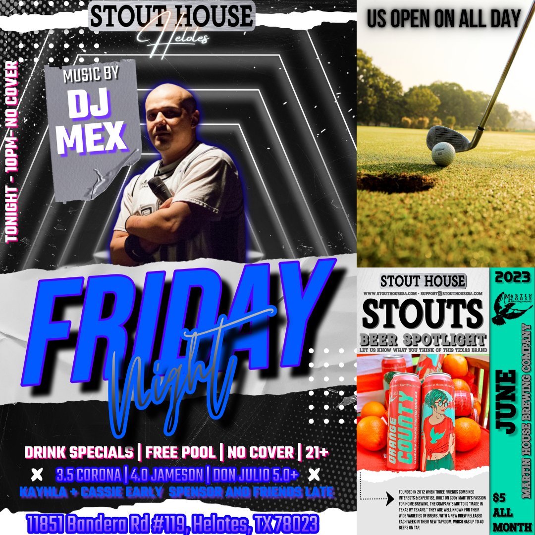 Kayhla and Cassie early! Don Julio starting at just 5 bucks! 🥃 Plus, Corona, Jameson and more on special!  Free Pool Fridays too! 🎱DJ MEX at 10PM!  Spensor and friends late! 🥂 US OPEN golf tournament is on all day! #stouthousesa
buff.ly/2zR09hj