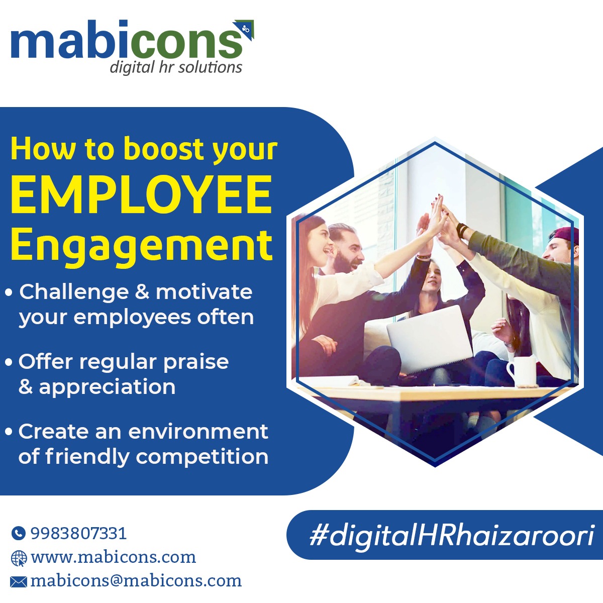 How to boost your Employee Engagement.
.
.
.
.
.#HR #MAbicons #JOBSEARCH #JOB #PAYROLL
#TalentAcquisition
#EmployeeLifeCycle #PerformanceManagement
#TrainingDevelopment #OrganisationRestructing #digitalhrhaizaroori