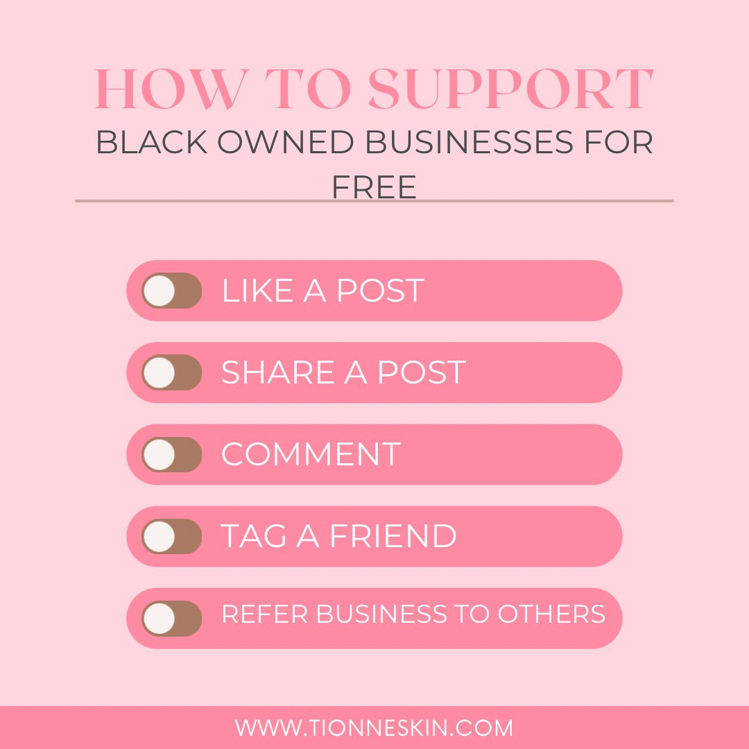tionneskin's tweet photo. Ways to Support Black Owned Businesses without spending any money! https://t.co/wmi4aUieX8