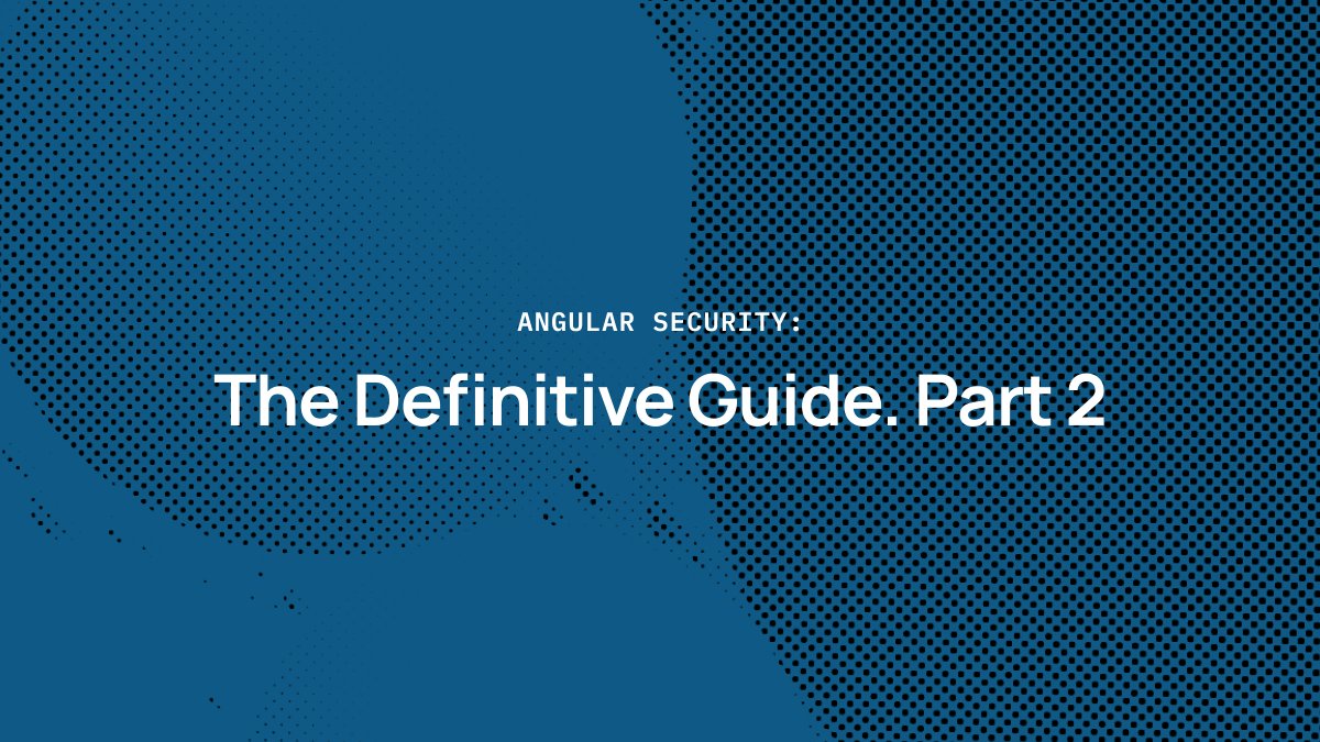 LSGEurope's tweet photo. 🔷Angular Security: The Definitive Guide (Part 2) 🔷 

Check here: ➡️ https://t.co/5YXyrSaJMQ

#Angular #SecuritySeries #WebSecurity #Cybersecurity #StayTuned #LSG #LSGEurope https://t.co/6uybtEffI3