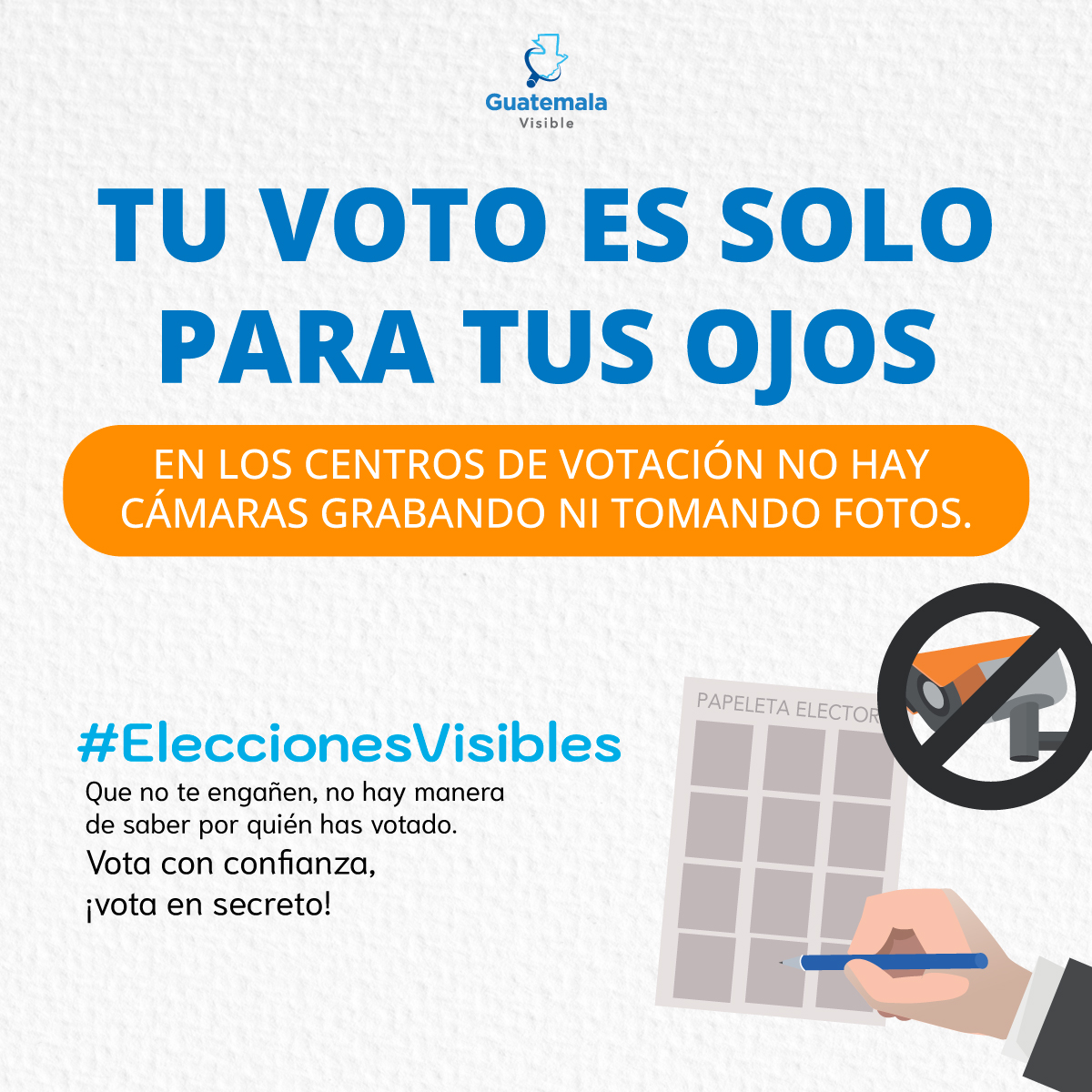 En los centros de votación no hay cámaras que graben o tomen foto de tu voto. No compartas por quién votaste. Este 25 de junio vota libremente.

#EleccionesVisibles #EleccionesGT2023