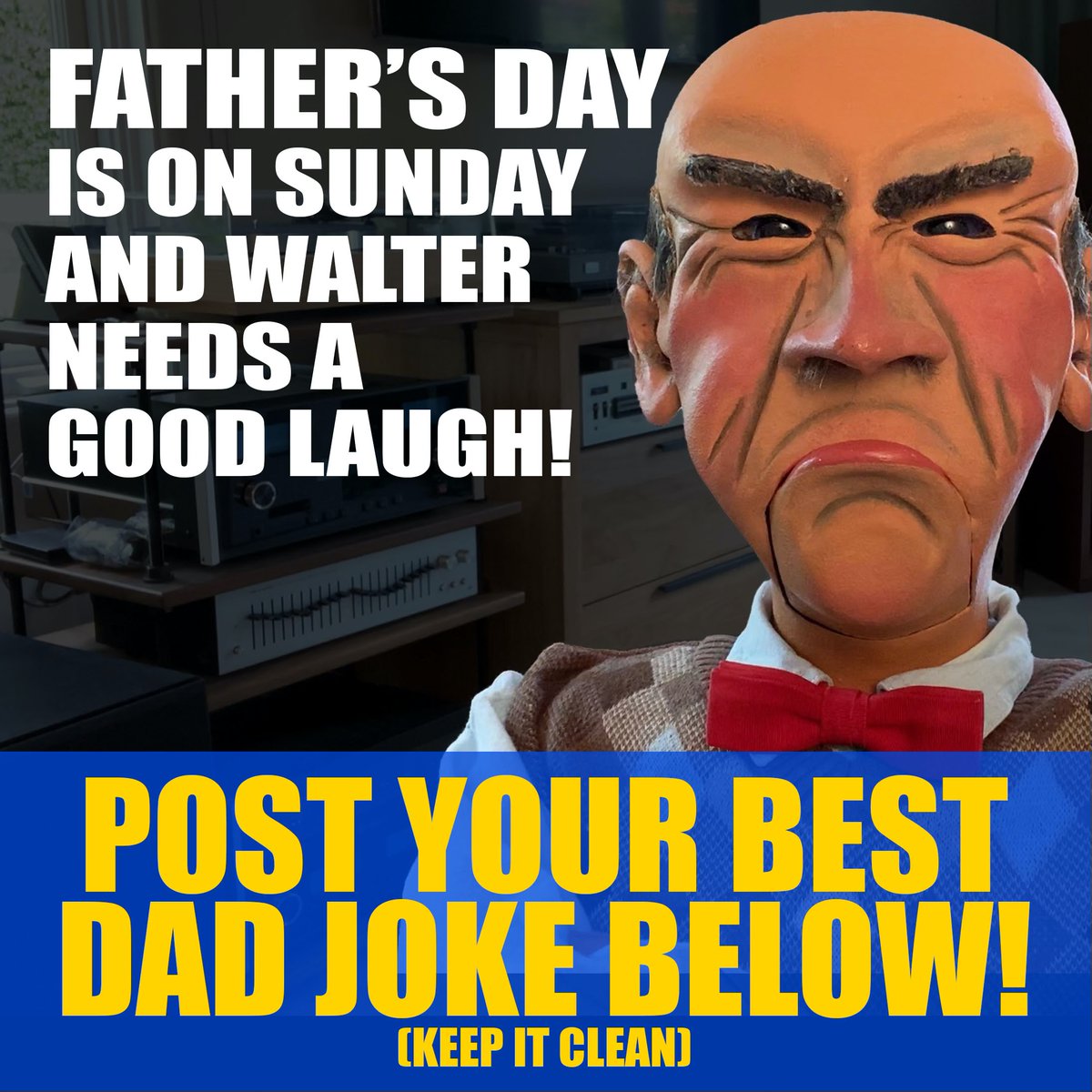 Jeff Dunham on Twitter "Happy Father’s Day! Put a smile on Walter’s
