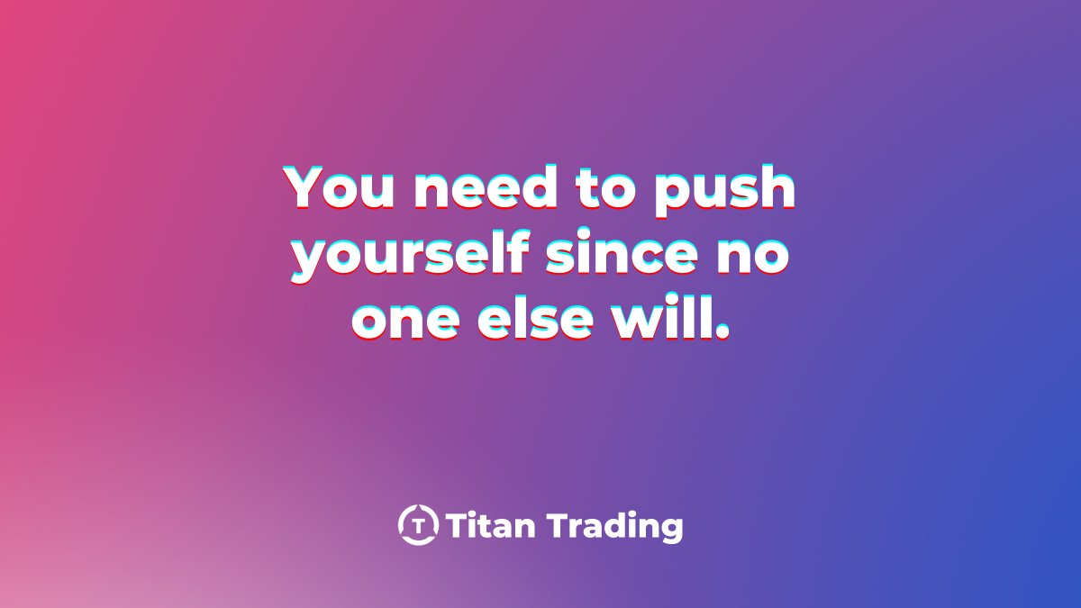 Try your absolute best to push yourself. ✨ 

Join our crypto trading community today!
👉 discord.gg/titantrade

#titantrading #crypto #cryptoalerts #pushyourself #motivation