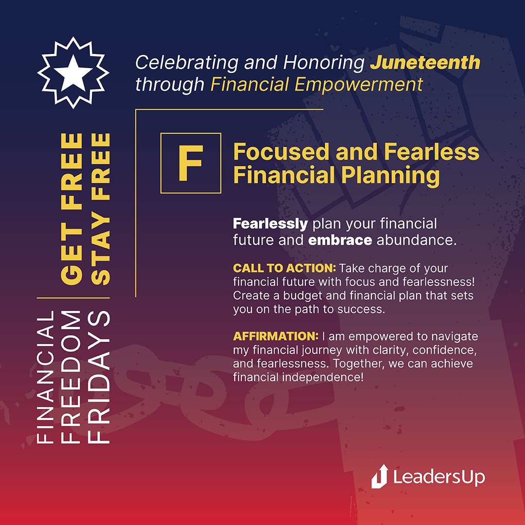 Leaders_Up's tweet image. Join us for this month for the #FREEChallenge #JuneteenthEdition as we talk about Getting F.R.E.E. and Staying F.R.E.E. with #FinancialFreedom! ✊🏾

FIRST UP:

F ➡ Focused and Fearless #FinancialPlanning
R ➡ Recommit to Ongoing Learning and Networking 

#Liberation #Equality