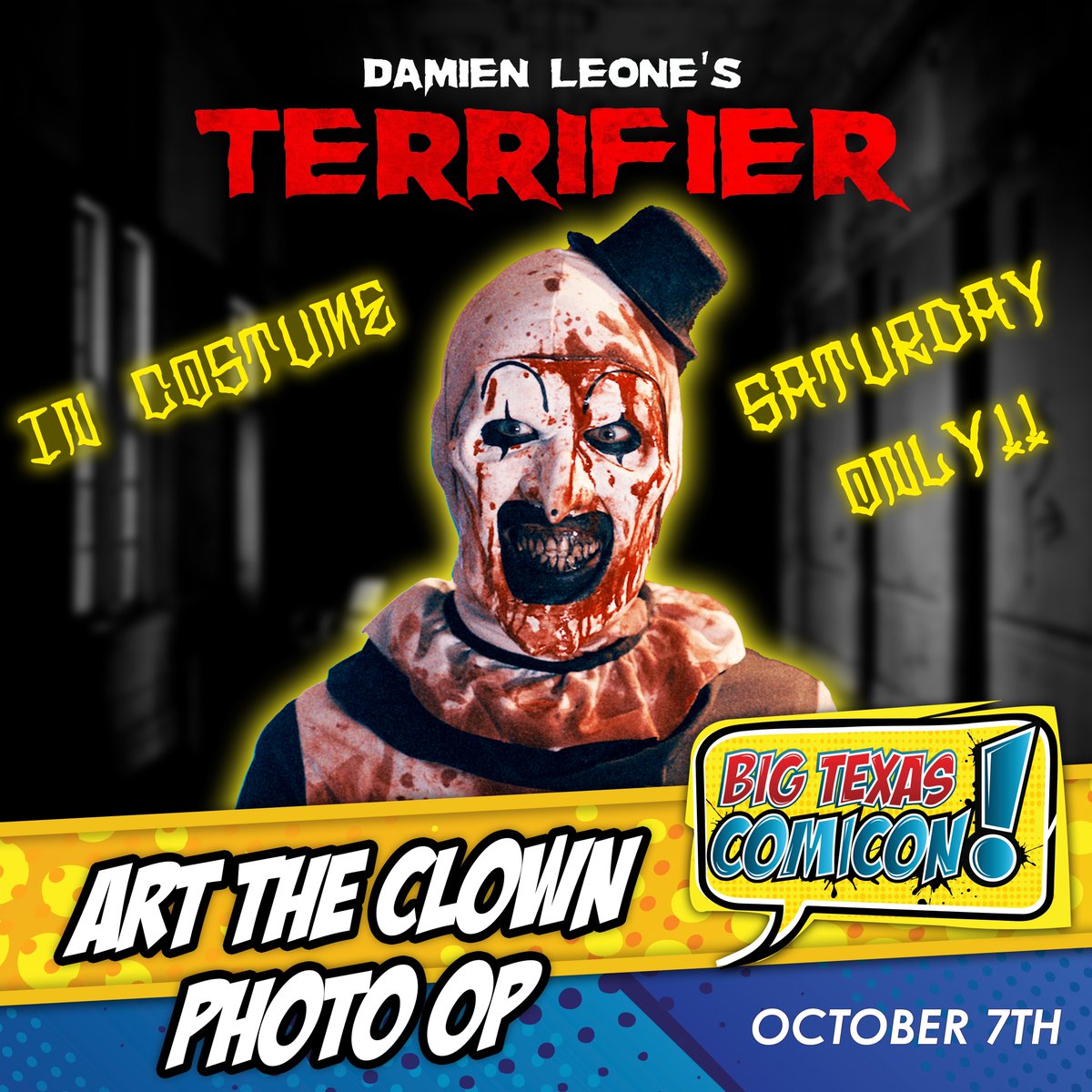 Art The Clown photo ops are available NOW! 

tinyurl.com/bigtexascomico…

David Howard Thornton in full Terrifier makeup with creator/director Damien Leone Saturday October 7th!