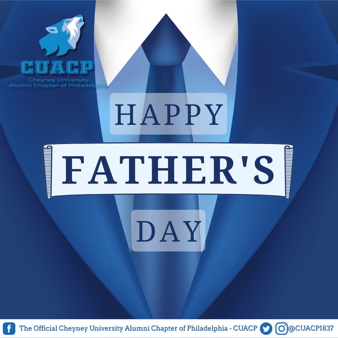 CUACP1837's tweet photo. Happy Father's Day!! Special shoutout to all of the Cheyney Dads! Tag your favorite father-figure/Cheyney alum below! #FathersDay #CheyneyAlum https://t.co/caVeXT0HxN