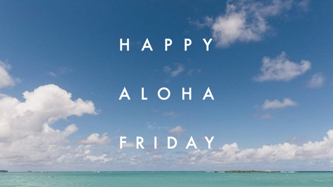 Happy #AlohaFriday!! #LuckyWeLiveHawaii