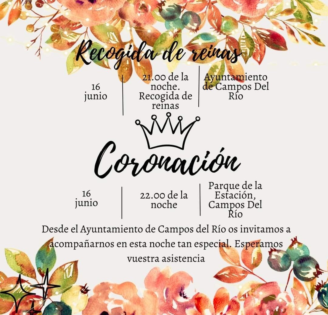 👉La coronación de las Reinas de las Fiestas 2023 marca el inicio de las Fiestas Patronales de Campos del Río 2023.

Este viernes día 16, a partir de las 21.00 horas, recogida de Reinas. Posteriormente, a las 22.00 horas, Coronación en el Parque de La Estación🎶
