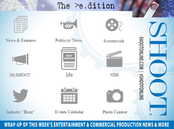 Now available... SHOOT >e.dition for week ending June 16, 2023, for the latest entertainment and commercial production industry news all in one place. zpr.io/HSU8ZYPyPebW #filmproduction #tvproduction #commercialproduction