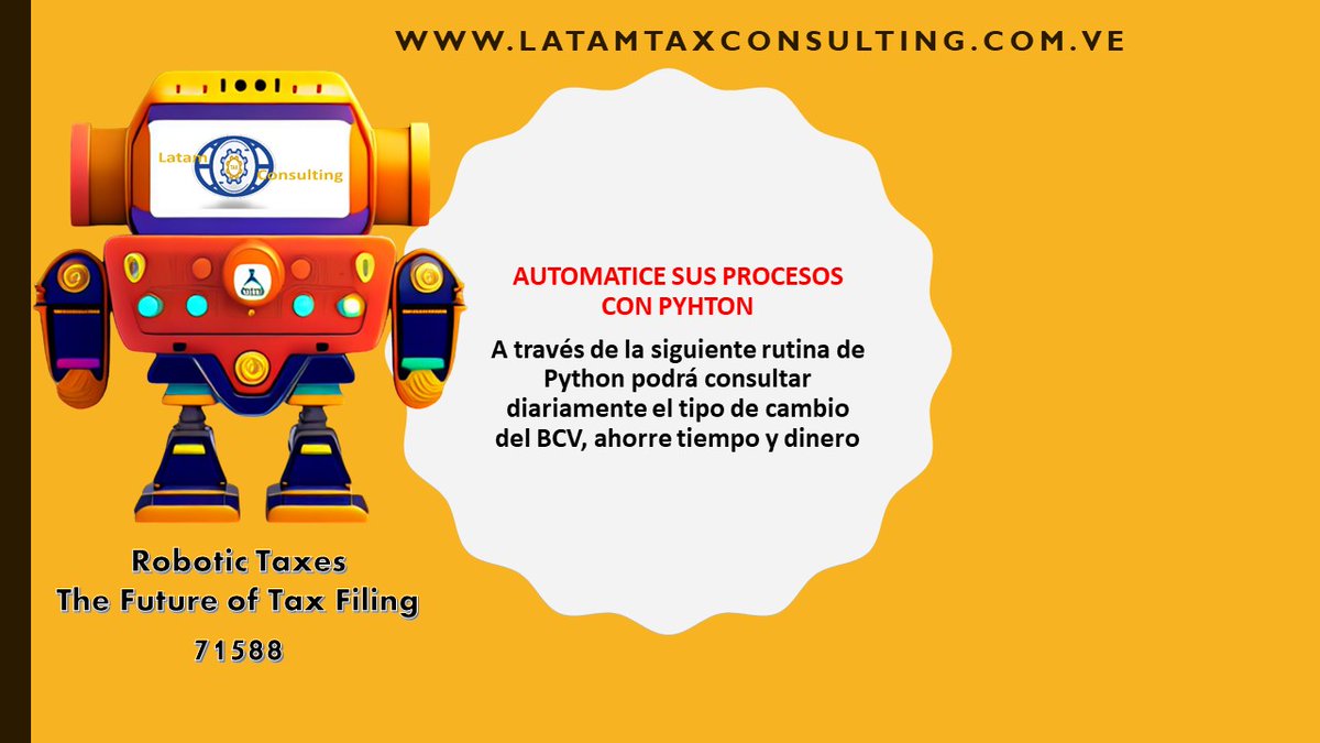 Latamtaxconsul's tweet image. Creamos una rutina en Python para ayudarte a consultar el tipo de cambio oficial  del Banco Central de Venezuela de manera más eficiente. ¡Ahorra tiempo y   logre productivo! Es Gratuita #Python #BCV #TipoDeCambio 

Boletín (lectura 5 minutos): bit.ly/3N0kS7H
