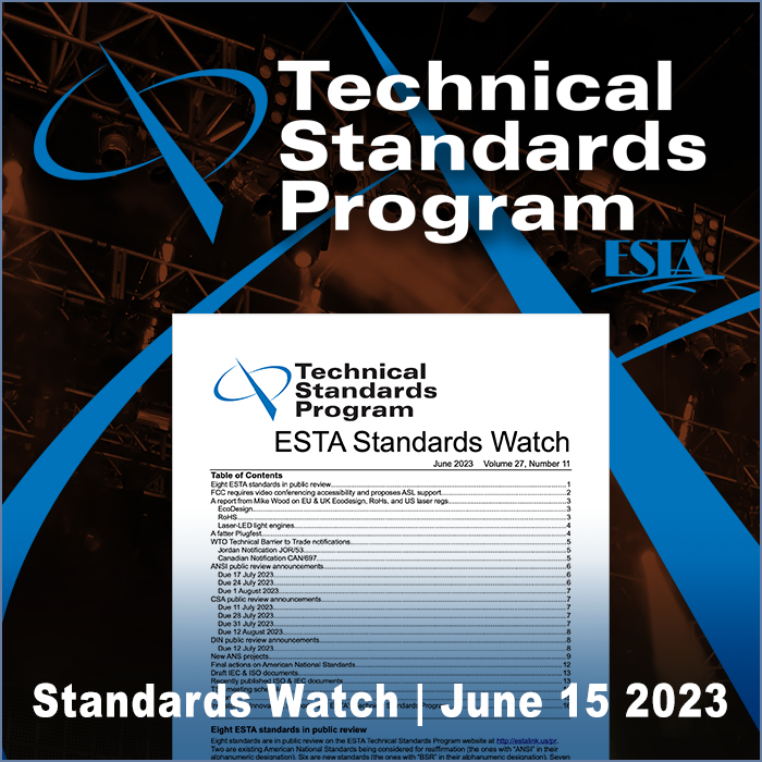 The latest issue of Standards Watch has hit the stands! Check it out at tsp.esta.org/SWatch.