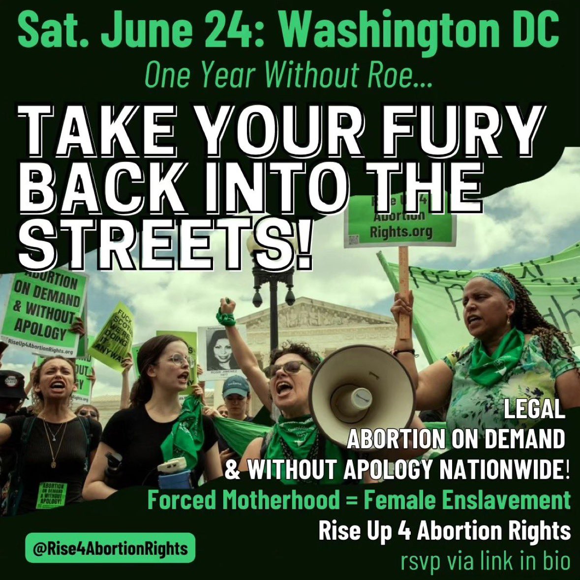 Sat, June 24
One Year Without Roe...
TAKE YOUR FURY BACK INTO THE STREETS!

Join us in D.C. to demand
LEGAL ABORTION ON DEMAND & WITHOUT APOLOGY NATIONWIDE & EVERYWHERE!

FORCED MOTHERHOOD = FEMALE ENSLAVEMENT
#RiseUp4AbortionRights

Sign up to join ⬇️

actionnetwork.org/events/one-yea…