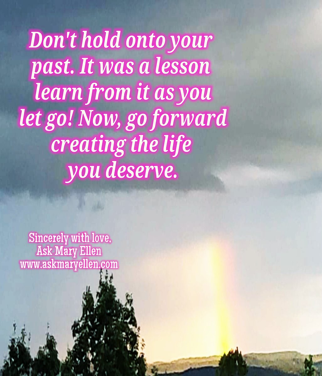 askmaryellen's tweet photo. Truth of the day: Let go of your past. Learn from it. Forgive yourself and let go. Create the life you deserve. #askmaryellen #Truthoftheday #saturdaysTruth #mindfulnesstip #speakerforgroups Connect with me https://t.co/y0Sk80ywWz https://t.co/I3bKiWP73C