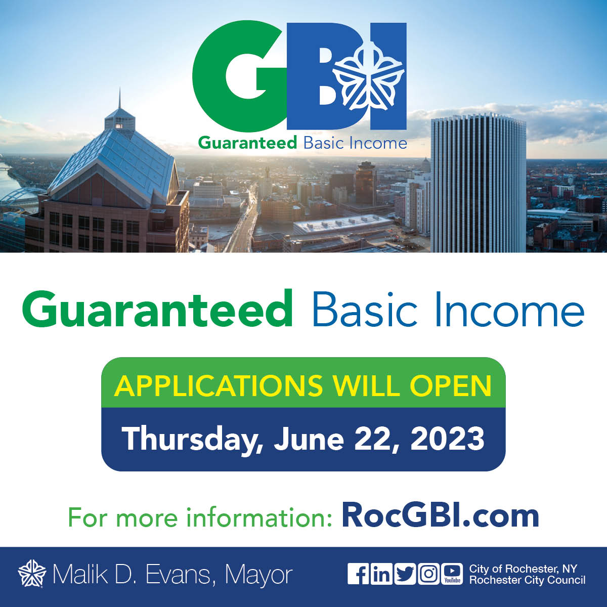The City of Rochester launches a groundbreaking initiative, providing a Guaranteed Basic Income (GBI) of $500 per month to 351 selected residents living at or below 185% of the federal poverty level for 12 months.  For more information and to apply, go to rocgbi.com.