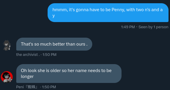 we are giving ourselves nicknames and since I'm the appointed leader, I got the good nickname.