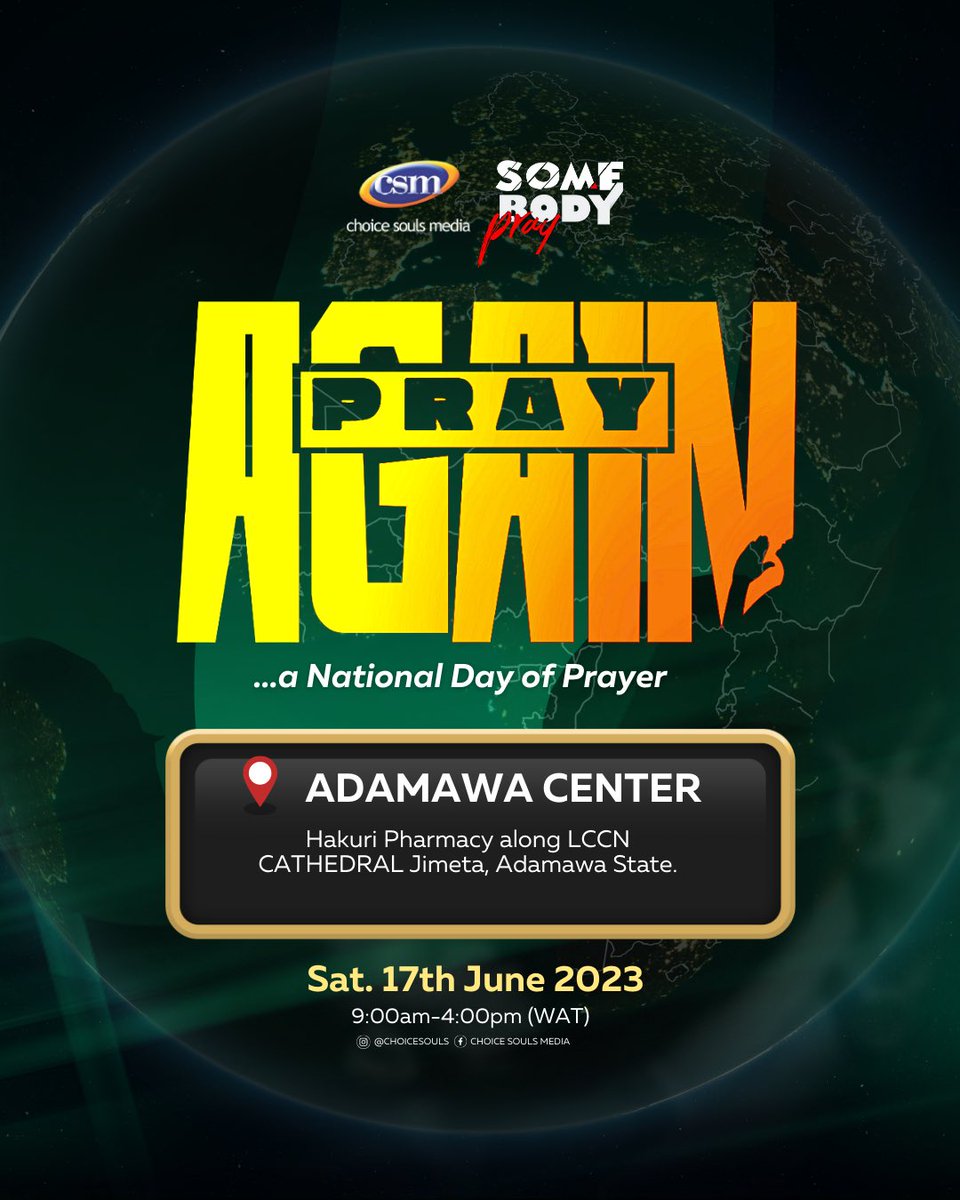 choicesouls's tweet photo. Anywhere you are in Nigeria, find the closest praying centre to you in this thread 

Tomorrow, we will press on AGAIN
Tomorrow, we will PRAY AGAIN

LAGOS
ADAMAWA
ONDO
BENUE https://t.co/vMSG2NBf4o